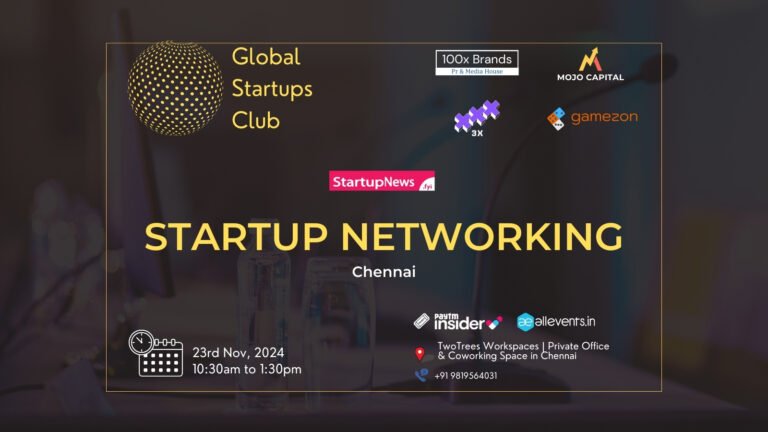 Startup Networking | Chennai | November 23